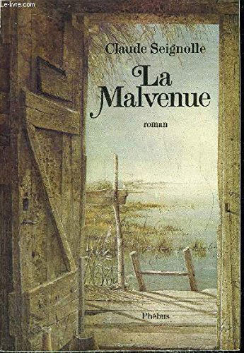 La malvenue