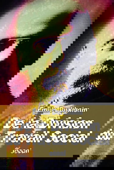 De la Division du Travail Social