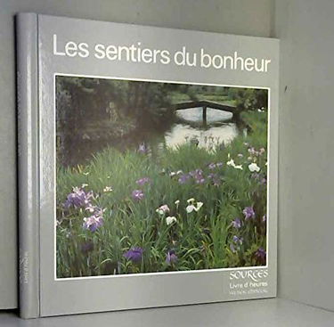 Les Sentiers du bonheur