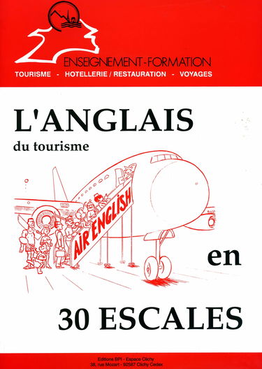 L'anglais du tourisme en 30 escales
