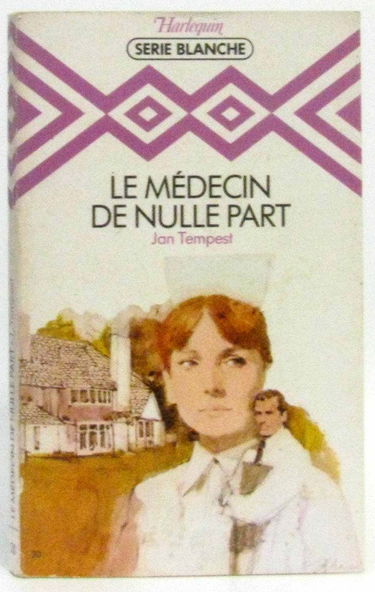 Le Médecin de nulle part (Harlequin)
