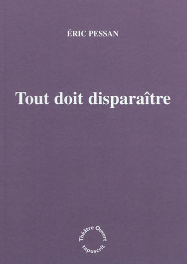 Tout doit disparaître