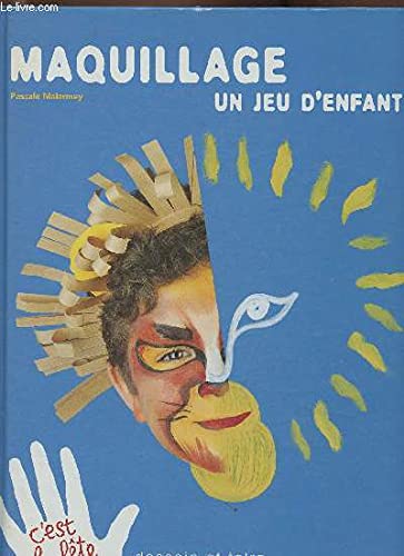 Maquillage, un jeu d'enfant