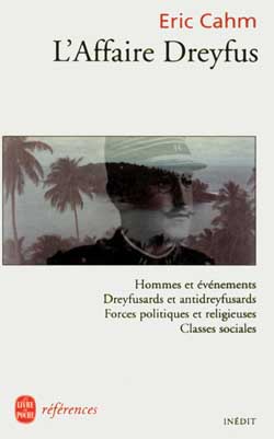 L'Affaire Dreyfus : histoire, politique et société
