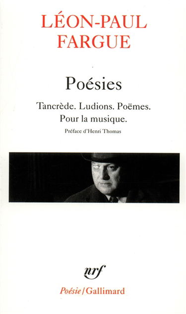 Poésies : Tancrède, Ludions, Poèmes, Pour la musique