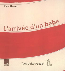 L'arrivée d'un bébé