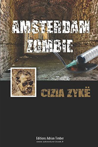 AMSTERDAM ZOMBIE