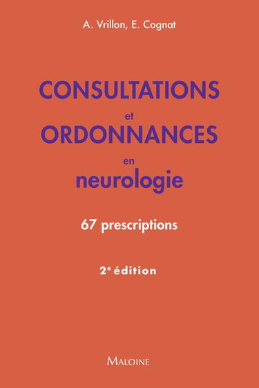 Couverture de Consultations et ordonnances en neurologie : 67 prescriptions
