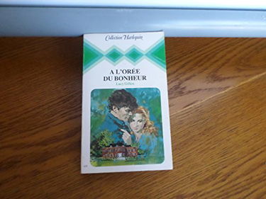 À l'orée du bonheur (Collection Harlequin)