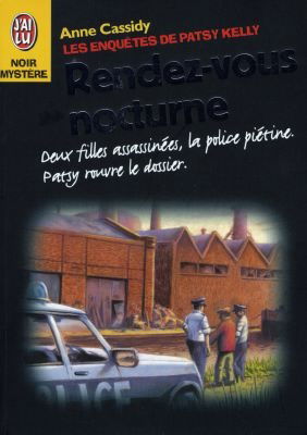 Les enquêtes de Patsy Kelly. Vol. 6. Rendez-vous nocturne