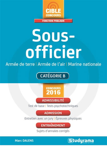 Sous-officier armée de terre, armée de l'air, Marine nationale, ministère de la Défense 2016 : admissibilité, admission