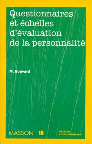 Questionnaires et échelles d'évaluation de la personnalité