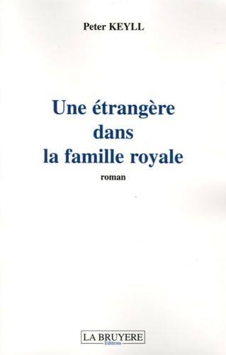 Une étrangère dans la famille