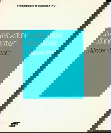 La Relation éducative