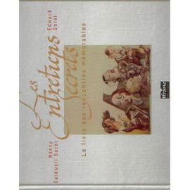 Les entretiens secrets : le livre des rencontres mémorables