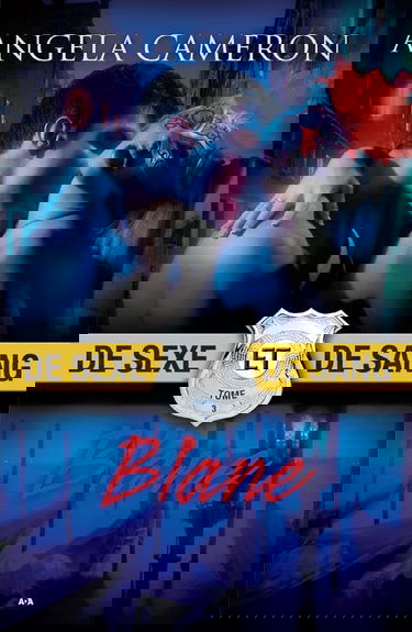 De sexe et de sang - Tome 3 : Blane
