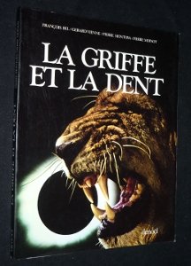 Couverture de La Griffe et la dent