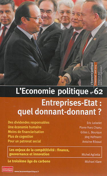 Economie politique (L'), n° 62. Entreprises-Etat : quel donnant-donnant ?