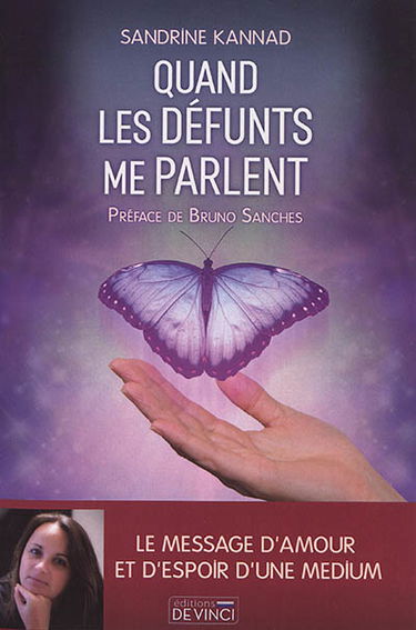 Quand les défunts me parlent