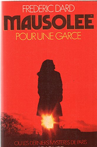 Mausolée pour une garce.