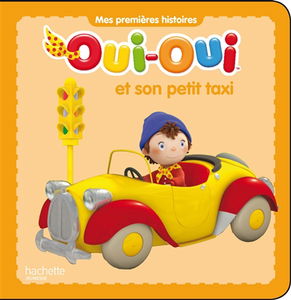 Oui-Oui et son petit taxi