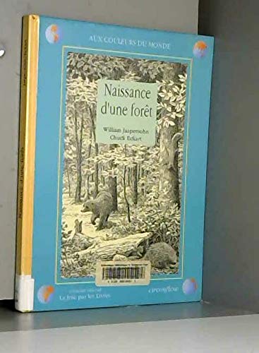 Naissance d'une forêt