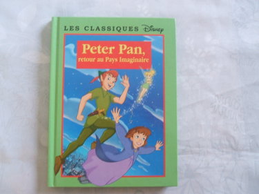 Couverture de Peter Pan, retour au pays imaginaire