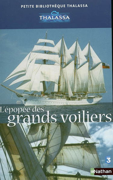 L'épopée des grands voiliers