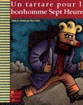 Un tartare pour le bonhomme Sept Heures