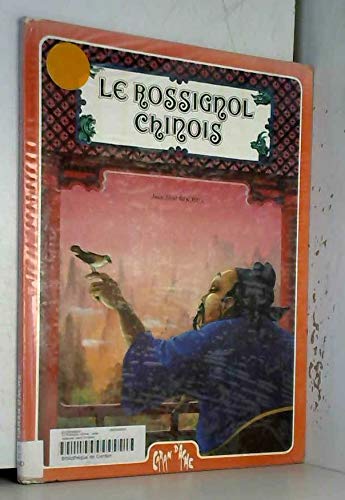 Le rossignol chinois