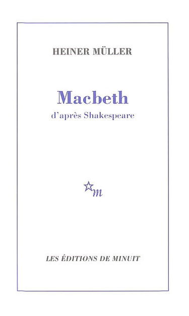 Macbeth : d'après Shakespeare