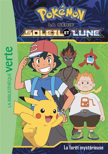 Couverture de Pokémon : la série Soleil et lune. Vol. 9. La forêt mystérieuse