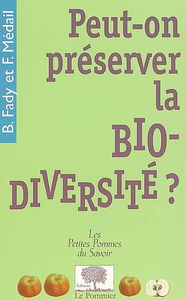 Peut-on préserver la biodiversité ?