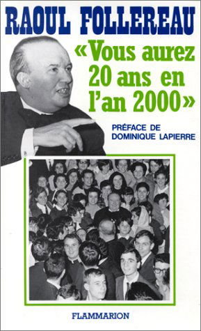 Vous aurez vingt ans en l'an 2000