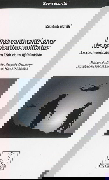 L'interculturalité dans les opérations militaires : le cas américain en Irak et en Afghanistan