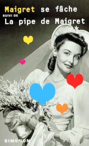 Maigret se fâche. La pipe de Maigret