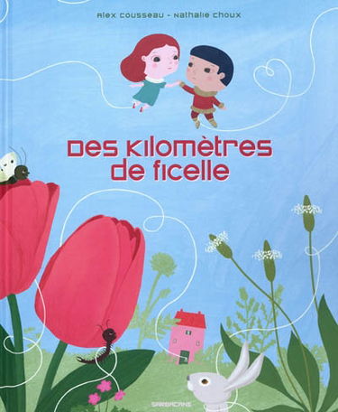 Des kilomètres de ficelle