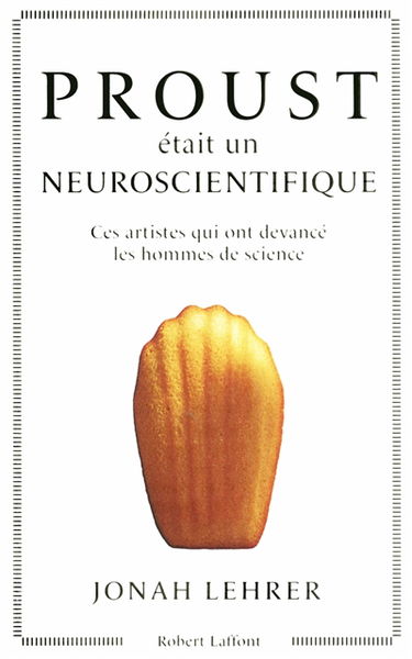 Proust était un neuroscientifique : ces artistes qui ont devancé les hommes de science