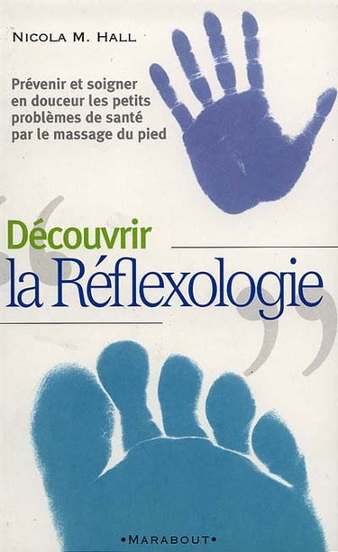 Découvrir la réflexologie