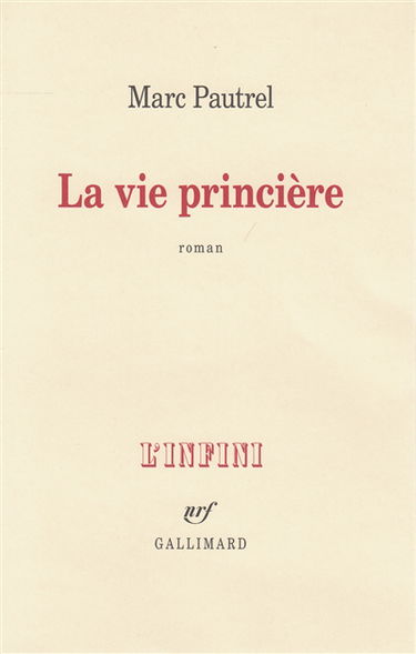 La vie princière