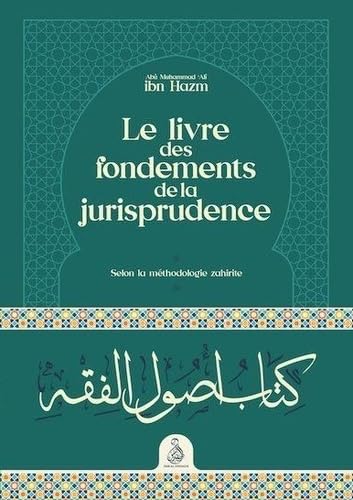Le livre des fondements de la jurisprudence