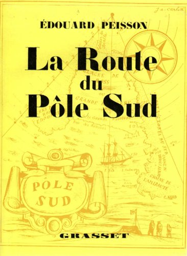La route du pôle sud