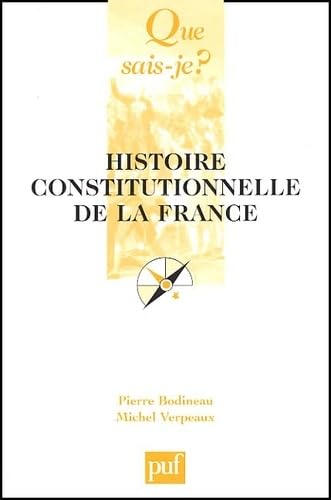 Couverture de Histoire constitutionnelle de la France par Pierre Bodineau