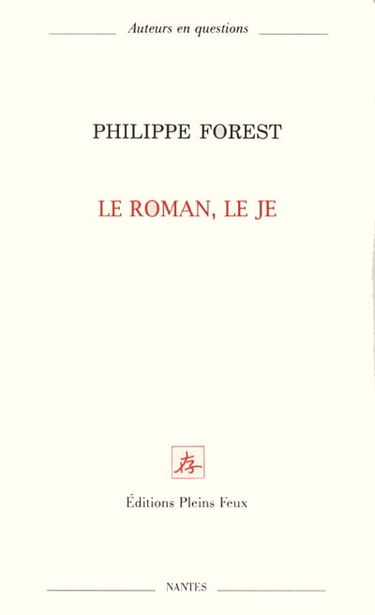 Le roman, le Je