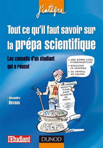 Tout ce qu'il faut savoir sur la prépa scientifique : les conseils d'un étudiant qui a réussi