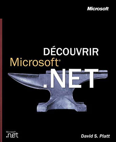 Découvrir Microsoft .Net