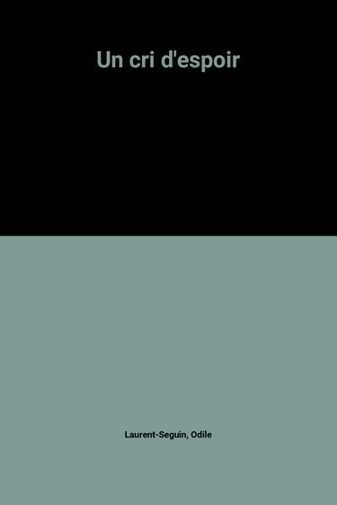 Un cri d'espoir