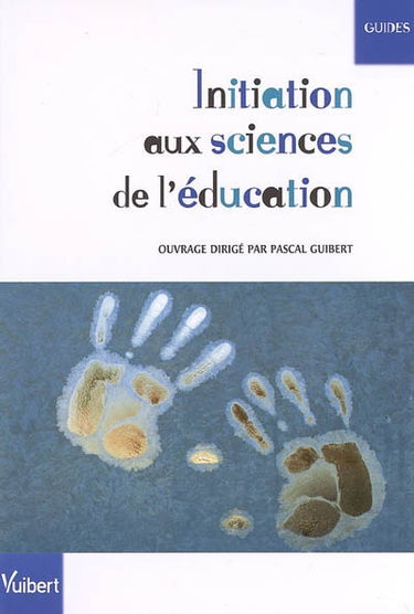 Initiation aux sciences de l'éducation