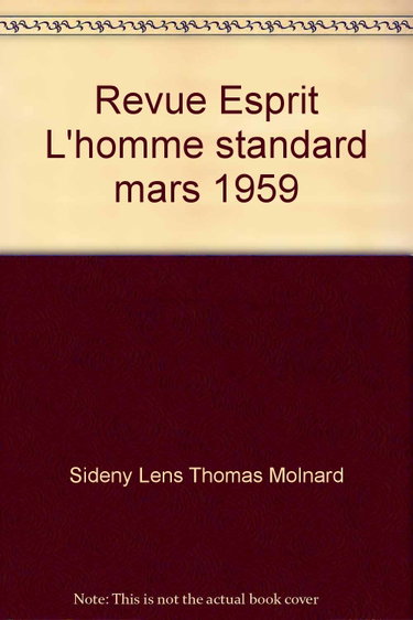 Couverture de Revue Esprit L'homme standard mars 1959