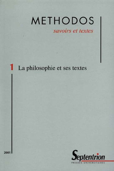 Methodos, n° 1 (2001). La philosophie et ses textes